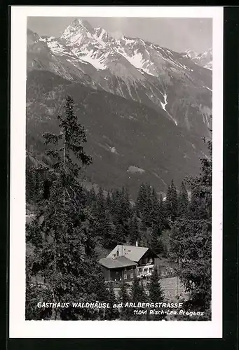 AK St. Anton am Arlberg, Gasthaus Waldhäusl a. d. Arlbergstrasse