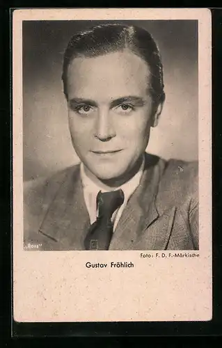 AK Schauspieler Gustav Fröhlich im Portrait mit pomadisiertem Haar