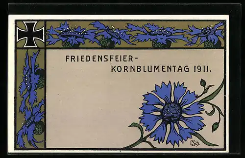 AK Frankfurt a. M., Friedensfeier-Kornblumentag 1911, Kornblumen, Eisernes Kreuz