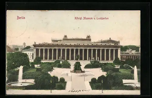 AK Berlin, Königl. Museum und Lustgarten