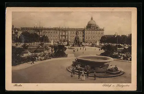 AK Berlin, Schloss und Lustgarten