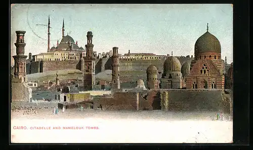 AK Cairo, Citadelle and Mamelouk Tombs