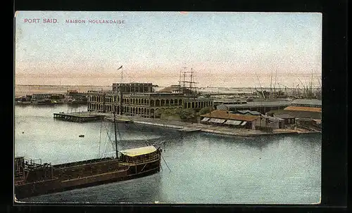 AK Port Said, Maison Hollandaise