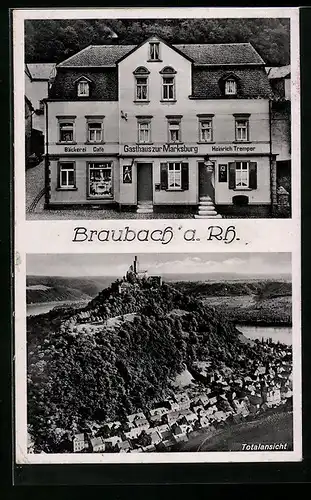 AK Braubach a. Rhein, Totalansicht der Marksburg und Gasthaus zur Marksburg mit Bäckerei und Café