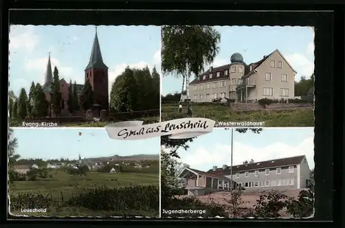 AK Leuscheid /Siegkr., Westerwaldhaus, Jugendherberge, Evangelische Kirche