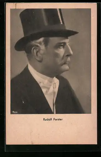 AK Schauspieler Rudolf Forster mit Zylinder