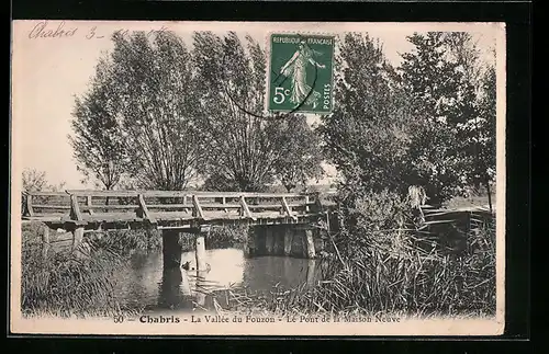 AK Chabris, La Vallée du Fouzon, Le Pont de la Maison Neuve
