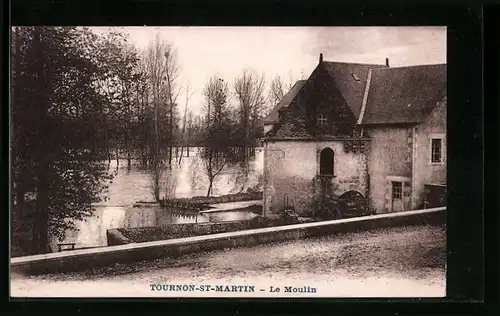 AK Tournon-St-Martin, Le Moulin