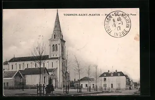 AK Tournon-Saint-Martin, Place d el`Eglise et la Poste