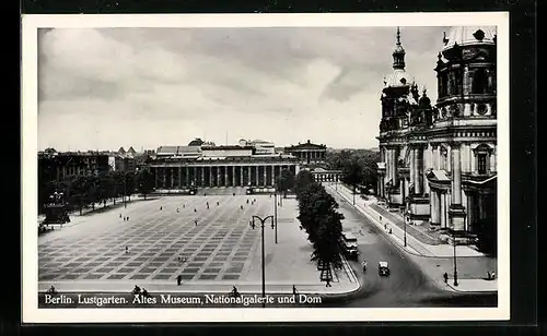 AK Berlin, Lustgarten, Altes Museum, Nationalgalerie und Dom