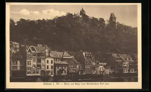 AK Altena i. W., Blick auf Burg vom Märkischen Hof aus