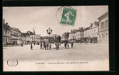AK Le Blanc, Place du Marché, Les Nouvelles Galeries