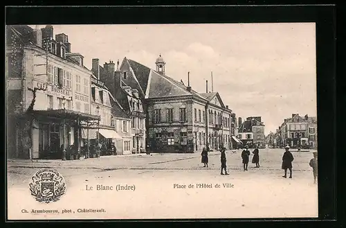 AK Le Blanc, Place de l`Hotel de Ville