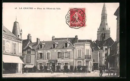 AK La Chatre, Place de l`Hotel-de-Ville