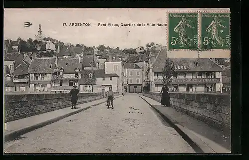 AK Argenton, Pont Vieux, Quartier de la Ville Haute