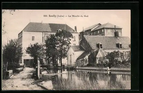 AK Reuilly, Le Moulin du Gué