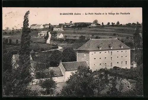 AK St-Gaultier, Le Petit Moulin et le Village des Pauduats