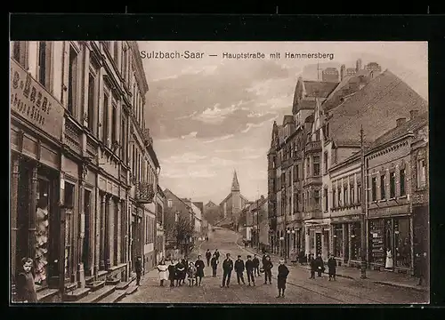 AK Sulzbach /Saar, Hauptstrasse mit Hammersberg