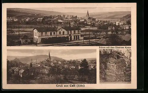 AK Call /Eifel, Ortsansicht mit Bahnhof, Felsen mit dem Eisernen Kreuz