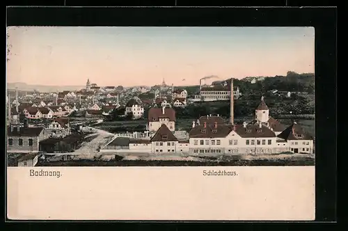 AK Backnang, Ortsansicht mit Schlachthaus