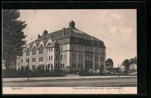 AK Berlin-Spandau, Hallenschwimmbad beim Kgl. Lehrer-Seminar, Strassenansicht