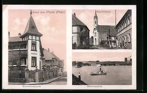 AK Pfortz, Hauptstrasse, Kronnenstrasse und Rheinansicht