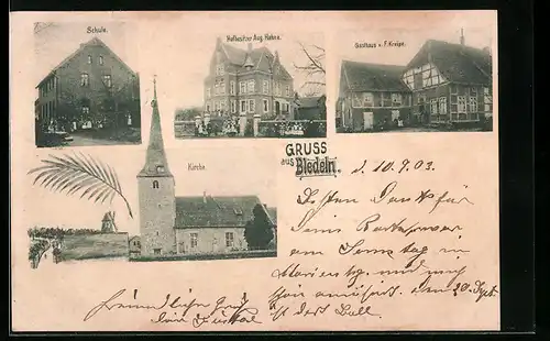 AK Bledeln, Schule, Gasthaus F. Kreipe, Haus des Hofbesitzers Aug. Hahne
