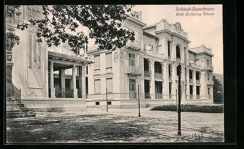 AK Rohitsch-Sauerbrunn, Hotel Erzherzog Johann