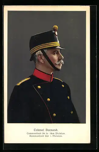 AK Colonel Bornand, Commandant de la Iere Division, schweizer Heerführer