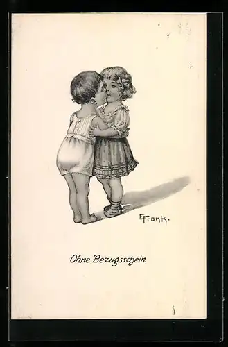 Künstler-AK Elly Frank: Ohne Bezugsschein, Sich küssende Kinder