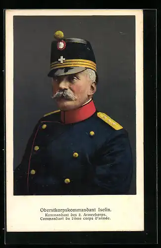 AK Oberstkorpskommandant Iselin, Kommandant des 2. Armeekorps, schweizer Heerführer