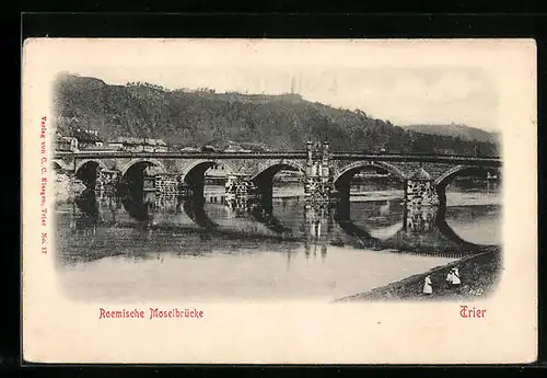 AK Trier, Roemische Moselbrücke mit Gewässer