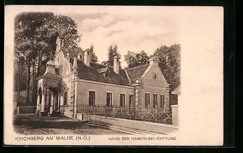 AK Kirchberg am Walde, Haus der Hamerling-Stiftung