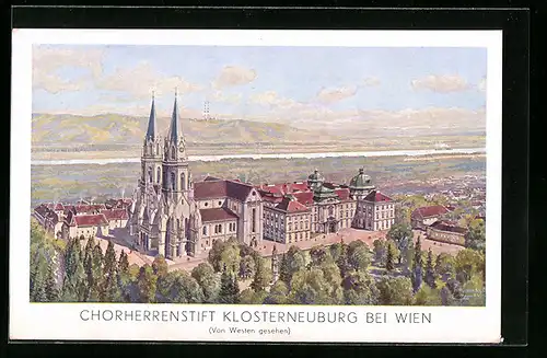 Künstler-AK Klosterneuburg b. Wien, Chorherrenstift von Westen gesehen