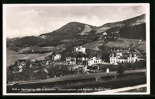 AK Küb a. Semmering, Erholungsheim und Pension Kastell Küb