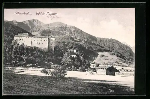 AK Kaprun, Schloss und Gisela-Bahn
