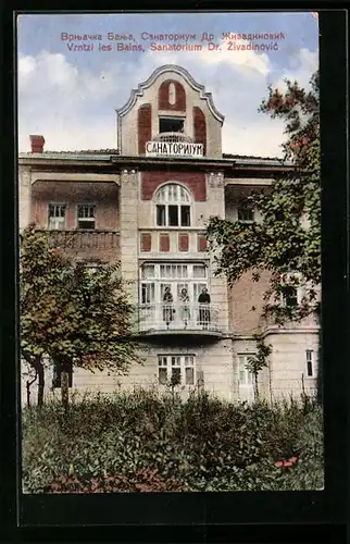 AK Vrntzi les Bains, Sanatorium Dr. Zivadinovic