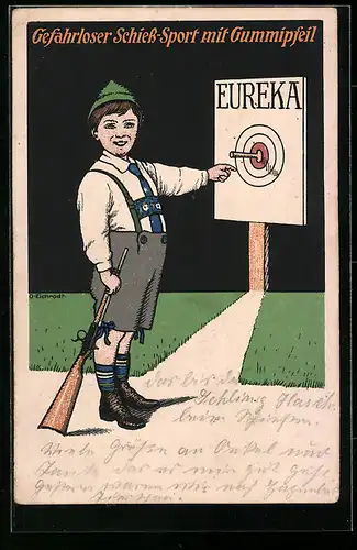 Künstler-AK sign. O. Eichroth: Junger Schütze trifft ins Schwarze mit dem Gummipfeil