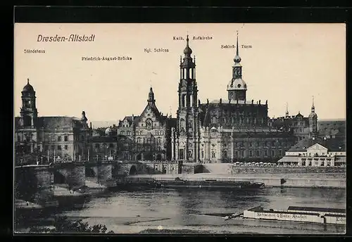 AK Dresden, Blick auf die Altstadt, Ständehaus, Kgl. Schloss und Friedrich August Brücke