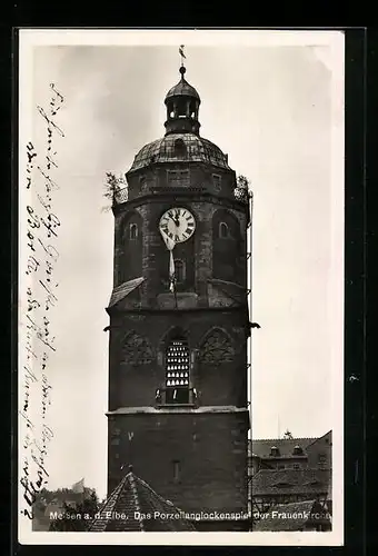 AK Meissen a. d. Elbe, Das Porzellanglockenspiel der Frauenkirche