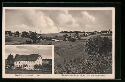 AK Ebnet bei Bonndorf, Gasthaus zum wilden Mann, Panorama