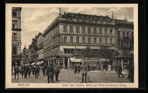 AK Berlin, Unter den Linden mit Blick auf Feinkonditorei König