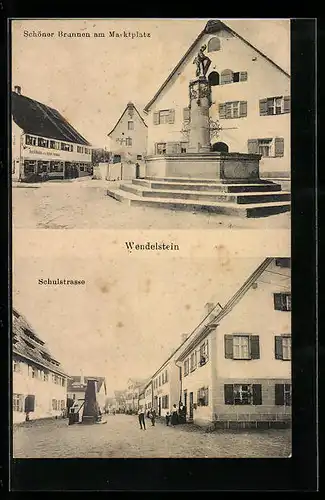 AK Wendelstein, Schöner Brunnen am Marktplatz, Schulstrasse