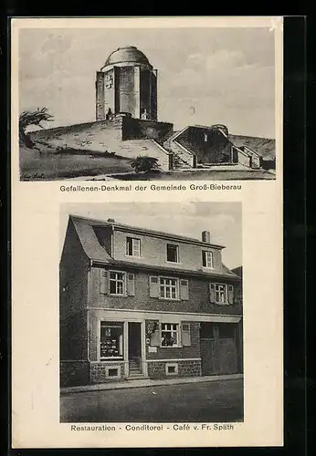 AK Gross-Bieberau, Restaurant-Conditorei-Cafe v. Fr. Späth, Gefallenen-Denkmal