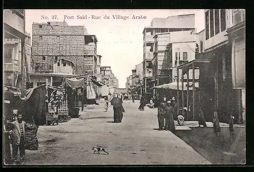 AK Port-Said, Rue du Village Arabe, Strassenpartie