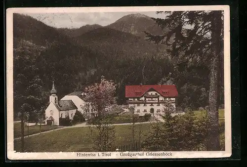 AK Hinterriss, Grossgasthof Griessenböck und Kirche