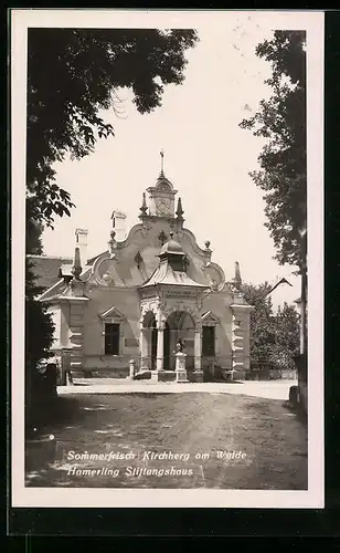 AK Kirchberg am Walde, Hamerling Stiftungshaus