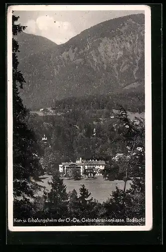 AK Bad-Ischl, Blick auf das Kur- und Erholungsheim mit Bergkulisse