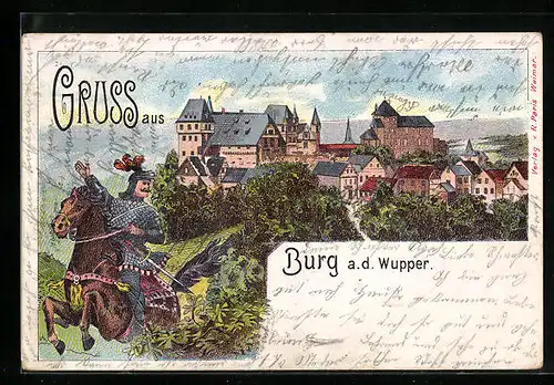 Lithographie Burg /Wupper, Ortsansicht mit Ritter zu Pferde