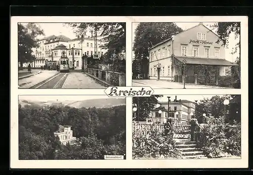 AK Kreischa, Park-Hotel, Gemeindeamt und Strassenbahn